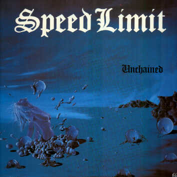 Speed Limit - Unchained (+ Bonus-Album Prophecy)