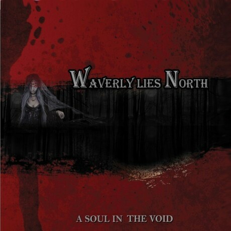 Waverly Lies North - A soul in the void