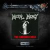 Metal Mercy - The unborn child (+ Bonustracks)