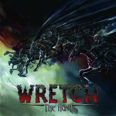 Wretch - The hunt