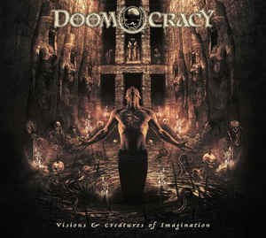 Doomocracy - Visions and creatures of imagination