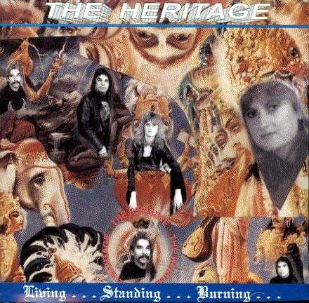 The Heritage - Living...standing...burning