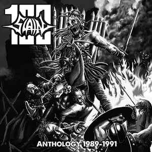 100 Slain - Anthology 1989 - 1991