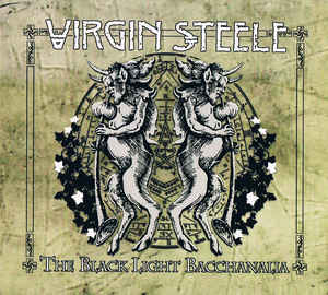 Virgin Steele - The black light bacchanalia (2 CDs)