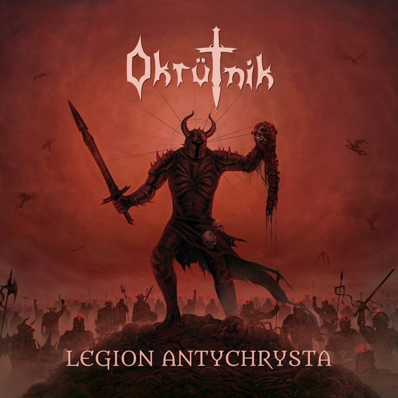 OkrÃ¼tnik - Legion antychrysta