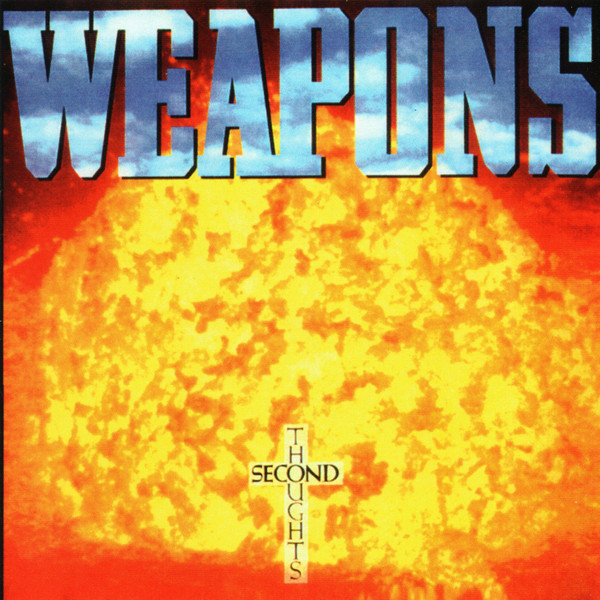 Weapons - Second Thoughts