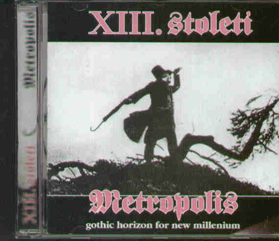 XIII Stoleti - Metropolis