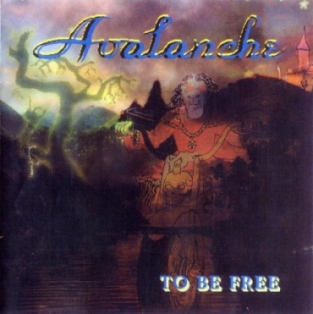 Avalanche - To be free