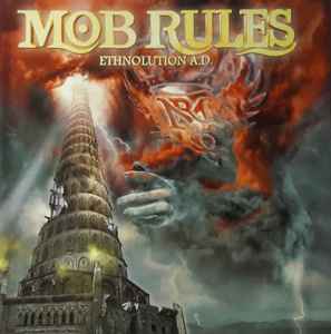 Mob Rules - Ethnolution A.D.